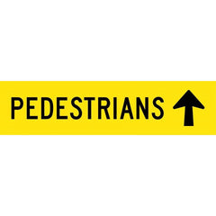 Uniform Safety Signs - 1200x300mm - Corflute - Class 1 - Pedestrians (Arrow Up) | T9-17