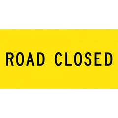 Uniform Safety Signs - 1200x600mm - Corflute - Class 1 - Road Closed | T9-59