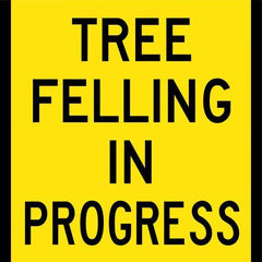 Uniform Safety Signs - 600x600mm - Corflute - Class 1 - Tree Felling In Progress | T9-67