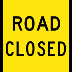 Uniform Safety Signs - 600 x 600mm - Aluminium - Class 1 - Reflective - Road Closed | T9-85M