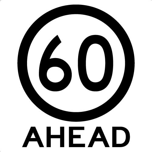 Uniform Safety Signs - 600x600mm - Corflute - Class 1 - 60 Ahead | T9-93