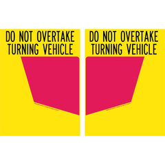 Uniform Safety Signs - 300x400mm - Self Adhesive - Class 1 - Rear Marker Plate - Do Not Overtake Turning Vehicle [LEFT HAND PANEL ONLY] - VSB Code: 34A | TC34A-A