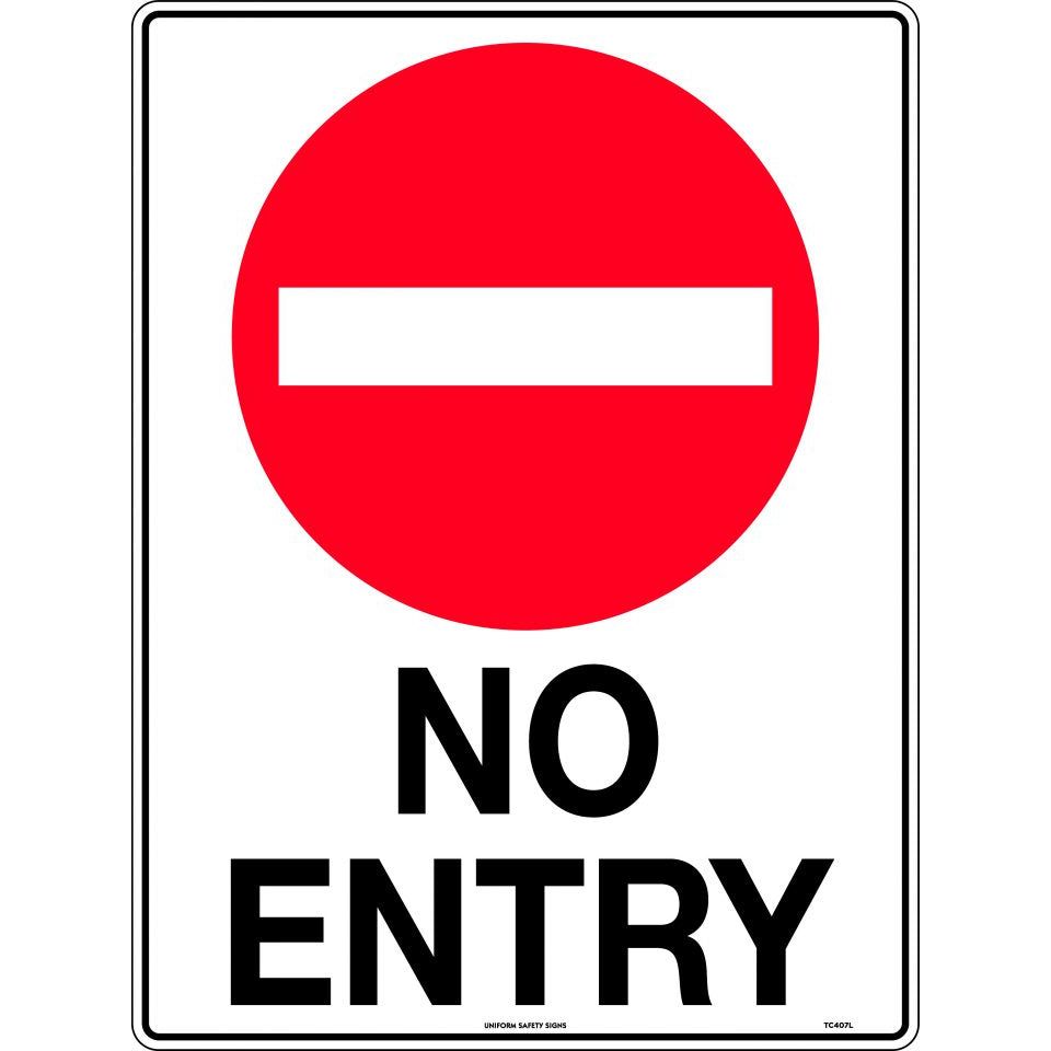 Uniform Safety Signs - 600x400mm - Poly - No Entry | TC407LP