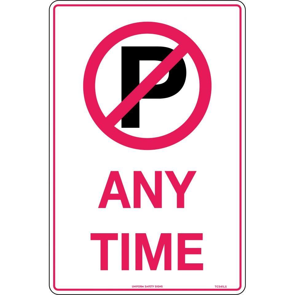 Uniform Safety Signs - 450x300mm - Metal - Anytime (with No Parking Symbol) | TC451LSM