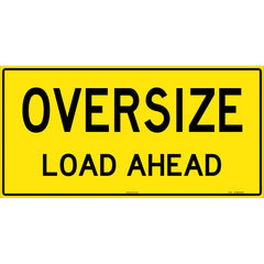 Uniform Safety Signs - 1200 x 600mm - Banner - Class 2 Reflective - Oversize Load Ahead | TC471-VB