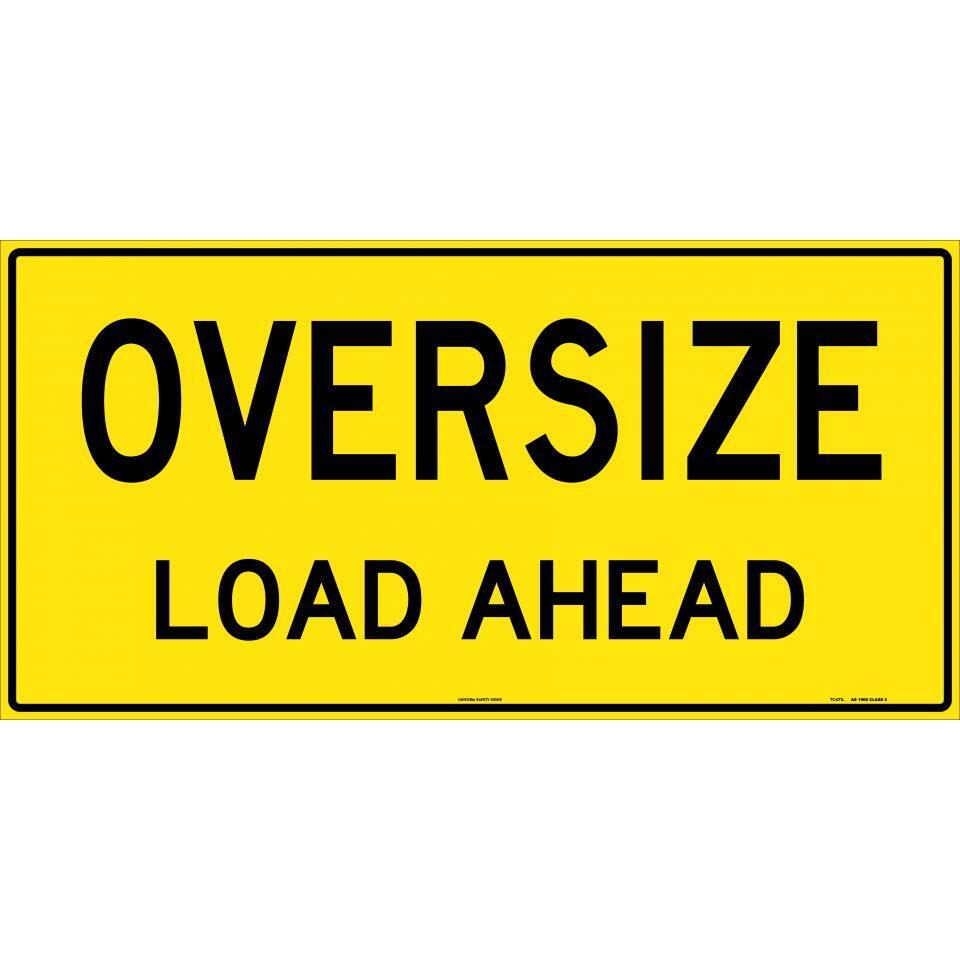 Uniform Safety Signs - 1200x600mm - Metal - Class 2 - Oversize Load Ahead | TC471