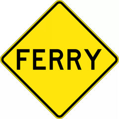Uniform Safety Signs - 900x900mm - Aluminium - Class 1 - Reflective - Ferry | W5-1C