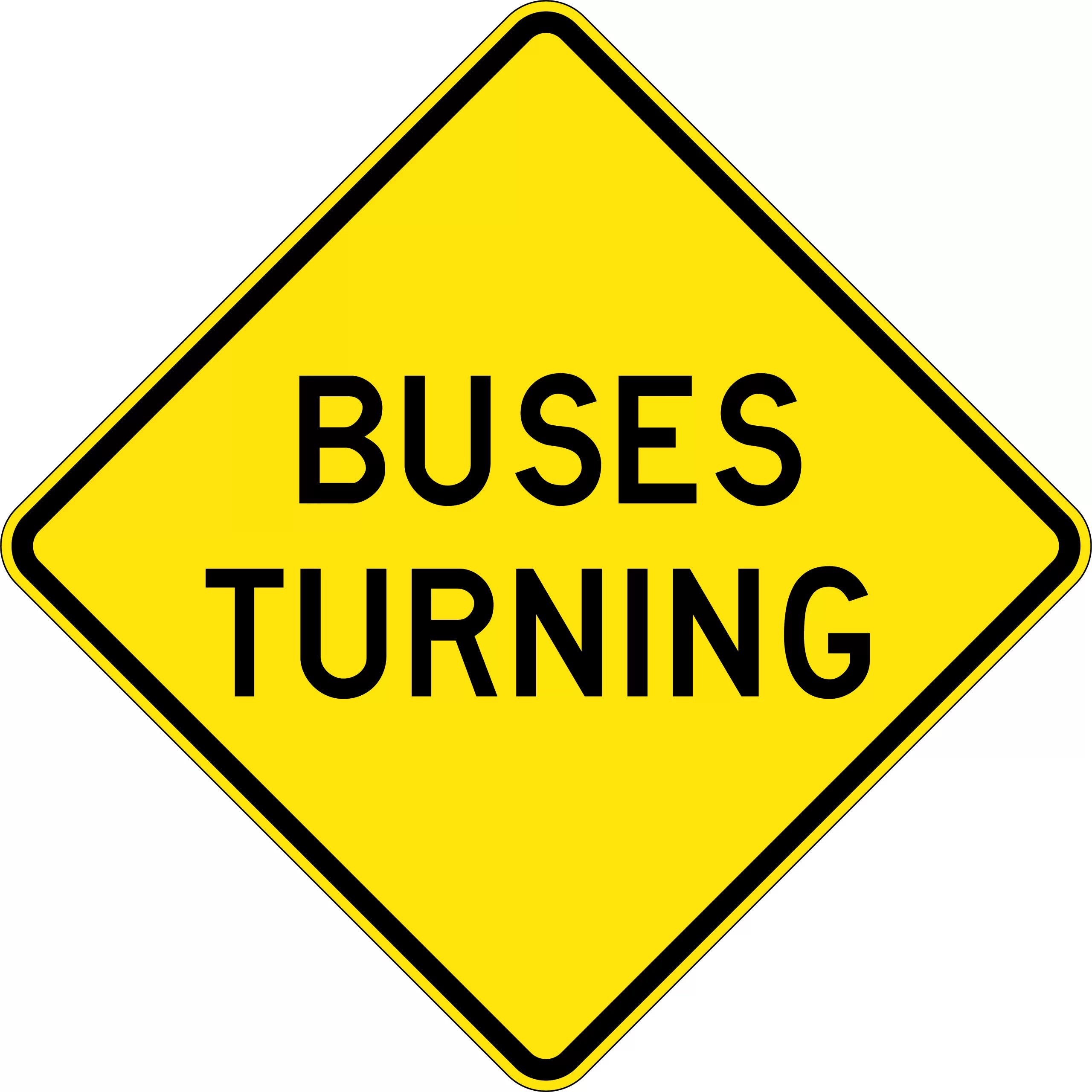 Uniform Safety Signs - 750x750mm - Aluminium - Class 1 - Reflective - Buses Turning | W5-232B